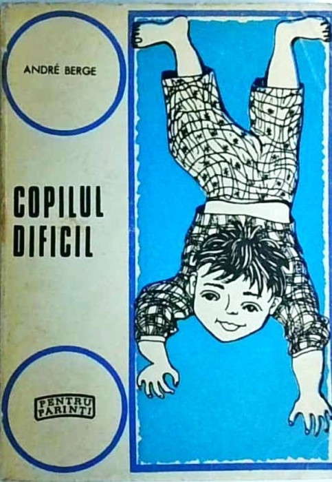 Andre Berge - Copilul dificil