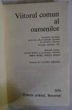 Viitorul comun al oamenilor