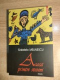 Gabriela Melinescu - Acasa printre straini (Editura Polirom, 2004)