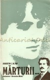 Marturii Eminescu Veronica Micle - Augustin Z. N. Pop, Editura Societatea Vasile Alecsandri, 1989, 190 pagini