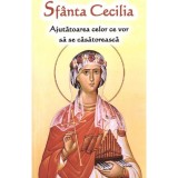 Sfanta Cecilia - Ortodoxia