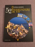 Cumpara ieftin National Geographic - 52 de weekenduri de vis ~ 8/10, 2015, Litera