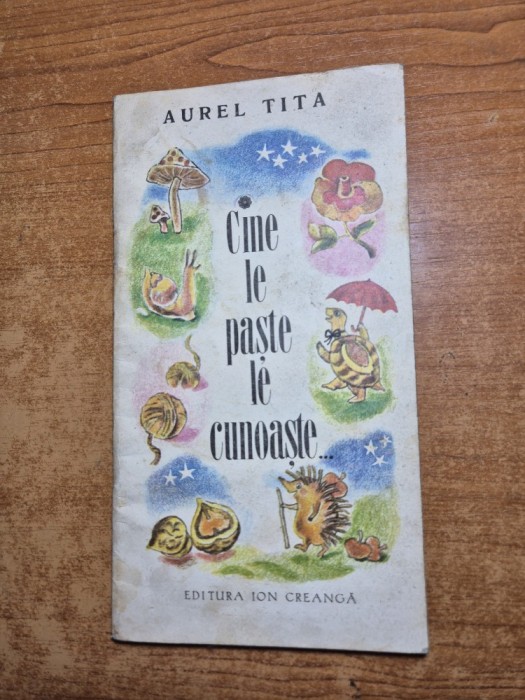 carte pentru copii - cine le paste le cunoaste - din anul 1979