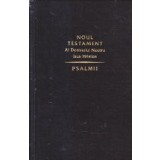 Noul Testament al Domnului Nostru Isus Hristos - Psalmii