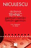 Dictionar tehnic german-roman / roman-german | Henry G. Freeman, Gunter Glass, Niculescu