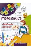 Matematica - Clasa 3 - Caietul elevului - Tudora Pitila, Cleopatra Mihailescu, Camelia Coman