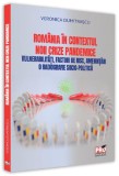 Romania in contextul noii crize pandemice - Universul Juridic