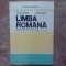 LIMBA ROMANA - MANUAL PENTRU CLASELE A IX-A SI A X-A ELENA BEREA-GAGEANU, 1994