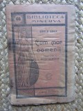 CUM MOR OAMENII de EMILE ZOLA *BIBLIOTECA MINERVA , NO. 66