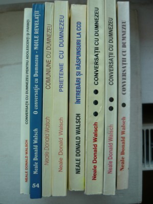 NEALE DONALD WALSCH - lot 8 volume (CONVERSATII CU DUMNEZEU si altele) foto