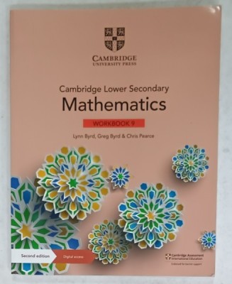 MATHEMATICS , WORKBOOK 9 , CAMBRIDGE LOWER SECONDARY , by LYNN BYRD ....CHRIS PEARCE , 2021 foto
