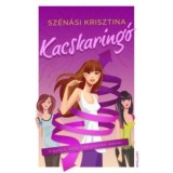 Kacskaring&oacute; - Sz&eacute;n&aacute;si Krisztina
