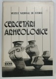 MUZEUL NATIONAL DE ISTORIE , CERCETARI ARHEOLOGICE , VOLUMUL VII , de VALERIU LEAHU ...LUCIAN CHITESCU , 1984