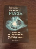 Cumpara ieftin Jim Baggott - Masa. Incercarea de a intelege materia,...