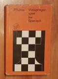 Vierspringerspiel bis Spanisch - P. Keres. Manual sah in limba germana