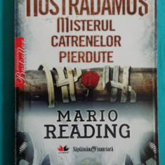 Mario Reading – Nostradamus Misterul catrenelor pierdute