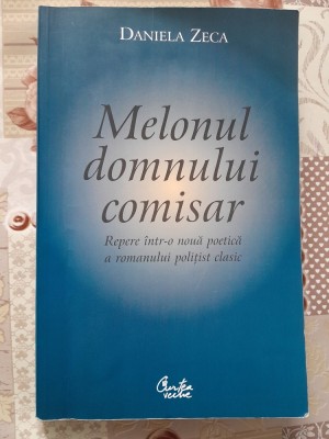 Daniela Zeca Melonul domnului comisar foto