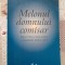 Daniela Zeca Melonul domnului comisar