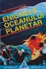 Enigmele oceanului planetar - 1995 - Mihai Gheorghe Andries (AM55)