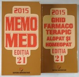 MEMOMED 2015 , MEMORATOR DE FARMACOLOGIE ALOPATA , VOLUMELE I - II , EDITIA A XXI - A de DUMITRU DOBRESCU ... RUXANDRA MCKINNON , 2015