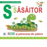 S de la Sasaitor. Sese si petrecerea din padure - Necartonata - Greta Cencetti, Emanuela Carletti