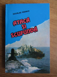 Douglas Reeman - Atacă și scufundă