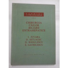 CHIRURGIA CAILOR BILIARE EXTRAHEPATICE - Juvara / Setlacec / Radulescu / Gavrilescu
