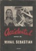 Accidentul - Mihail Sebastian