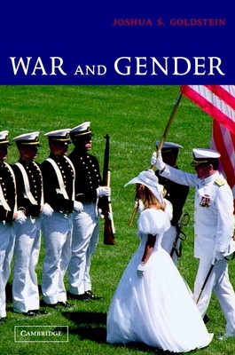 War and Gender: How Gender Shapes the War System and Vice Versa foto