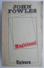 Magicianul - John Fowles, Roman Beletristica
