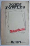 Magicianul - John Fowles, Roman Beletristica