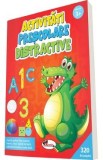 Activitati prescolare distractive