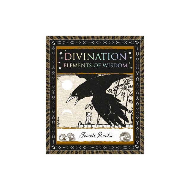 Divination: Elements of Wisdom