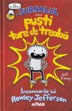 Jeff Kinney - Jurnalul unui pusti tare de treaba: Insemnarile lui Rowley