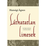 L&aacute;thatatlan limesek - Hat&aacute;rjelens&eacute;gek az irodalomban - Hans&aacute;gi &Aacute;gnes