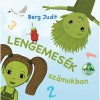 Lengemes&eacute;k sz&aacute;mokban - Berg Judit
