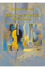 Tratat de estetica muzicala - Dimitrie Cuclin