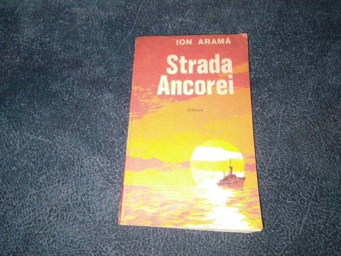 ION ARAMA - STRADA ANCOREI