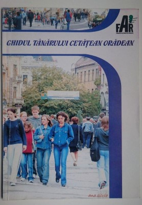 Ghidul tanarului cetatean oradean foto