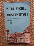 MOSTENITORUL - PETRE ANGHEL