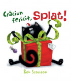 Craciun fericit, Splat! | Rob Scotton, Vlad Si Cartea Cu Genius