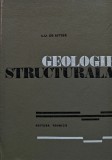 Cumpara ieftin Geologie Structurala carte L. U. de Sitter Editura Tehnica 1969 480 pagini Coperta Cartonata Stiinte Exacte Istorie Geografie