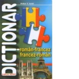 Dictionar roman - francez, francez - roman - Anton V. Ionel