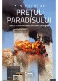 Pretul Paradisului. Cum au schimbat lumea atentatele sinucigase
