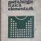 METALURGIE FIZICA ELEMENTARA-G. GORAS-253902