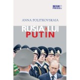 Rusia lui Putin - Anna Politkovskaia