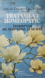 TRATAMENT HOMEOPATIC. INDREPTAR DE SIMPTOME SI SEMNE-MARIA CHIRILA, PAVEL CHIRILA-264024