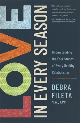 Love in Every Season: Understanding the Four Stages of a Healthy Relationship