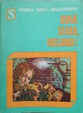 Buna Seara, Melania! - Rodica Ojog-Brasoveanu - Carte Politista, Editura Dacia 1978, Colectia Scorpionul