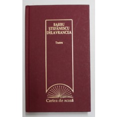 TEATRU de BARBU STEFANESCU DELAVRANCEA , 2009